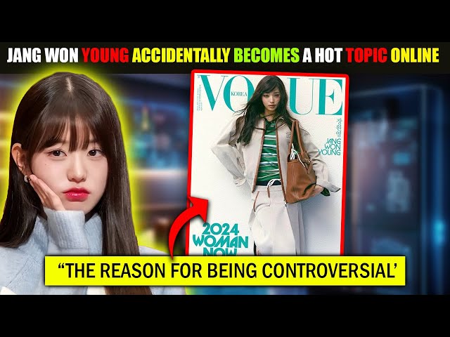 IVE’s Jang Wonyoung Becomes A Hot Topic After Appearing in VOGUE
