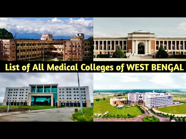 List of All Govt and Private Medical Colleges of WEST BENGAL || The Honest