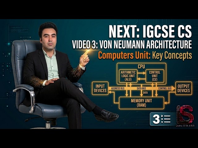 03 Von Neumann Architecture Explained | CPU components | Edexcel IGCSE Computer Science 4CP0