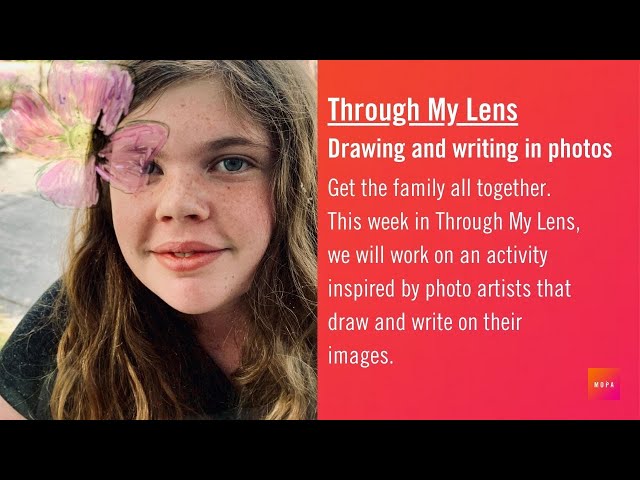 How to draw and write in your photos | Through My Lens | MOPA