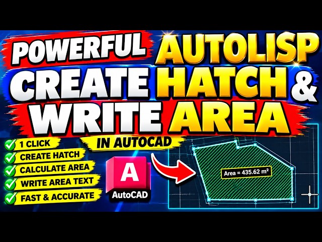 1 CLICK HATCH & AREA Powerful AutoLISP for AutoCAD