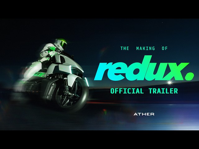 The Making of Redux — Official Trailer | Behind Ather's Concept Vehicle