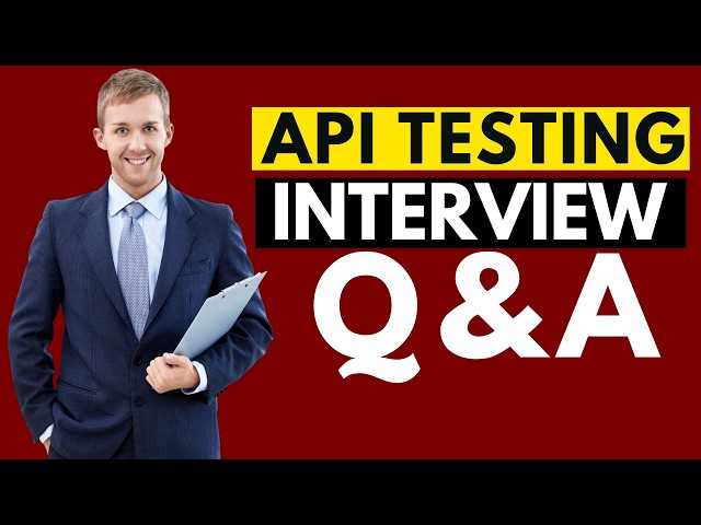 Top 25 API Testing Interview Questions and Answers