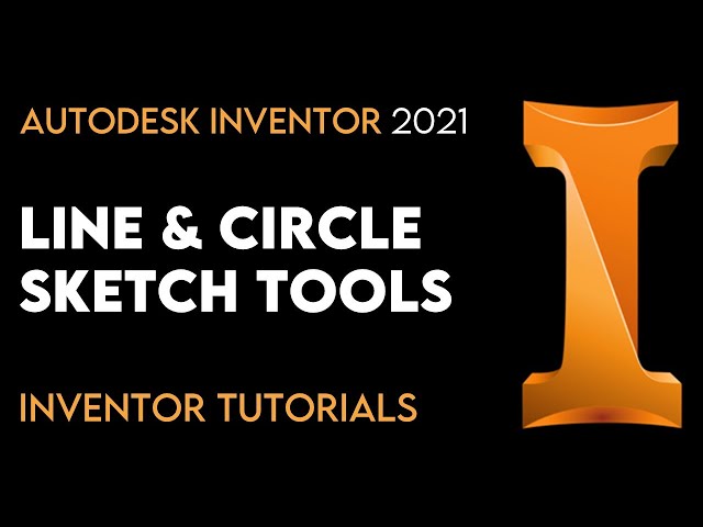 Autodesk Inventor 2021 | How to use Line & Circle Tools | Tutorial