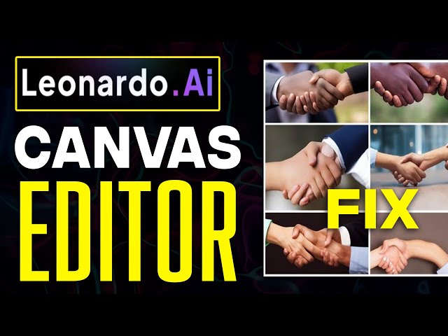 How To Fix Hands And Faces With Leonardo Ai Canvas 2.0