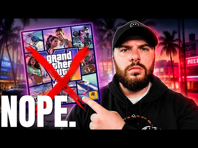 Why I’m NOT Buying GTA 6
