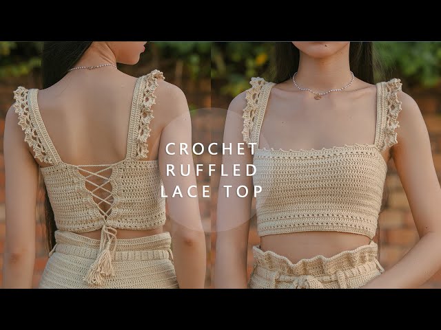 Crochet Ruffled Lace Top Tutorial | Chenda DIY