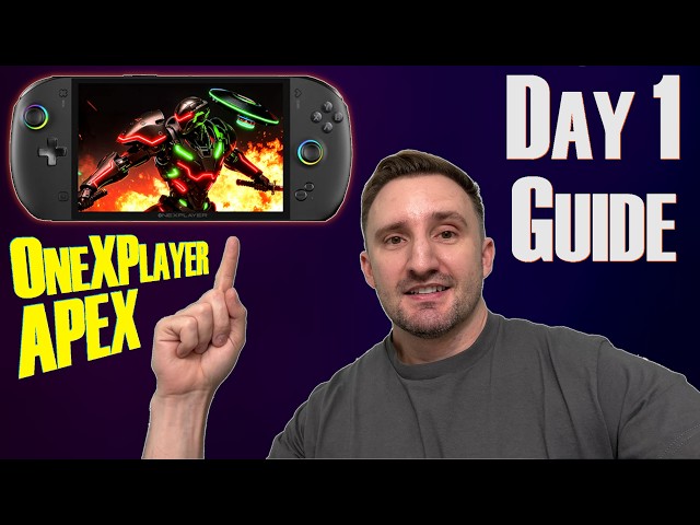 OneXPlayer APEX - Day 1 Setup Guide !!