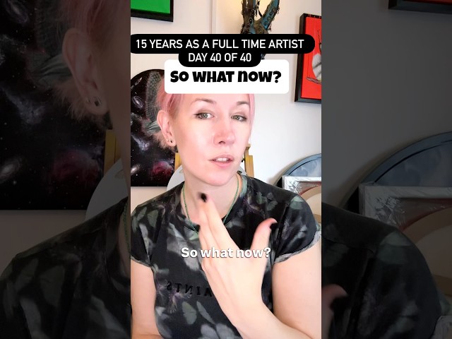 15 years as a full time Artist - so what now? 🖼️ 🎨🫪 #artist #shorts #art