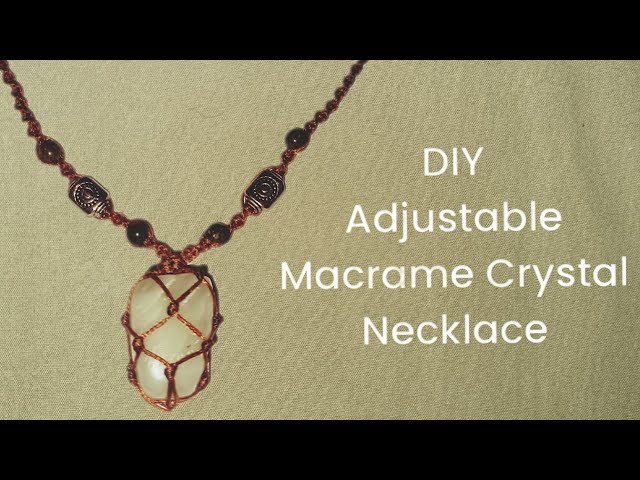 DIY Macrame Crystal Necklace Tutorial Adjustable Design crystal pouch necklace
