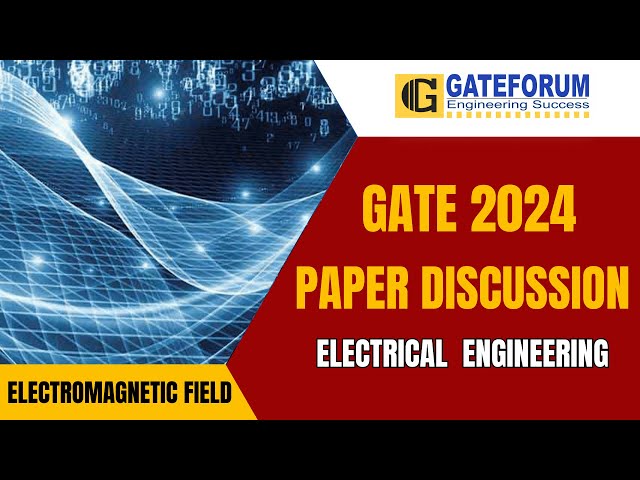 GATE 2024 Exam Detailed Solution I Electromagnetic Field I Electrical Engineering