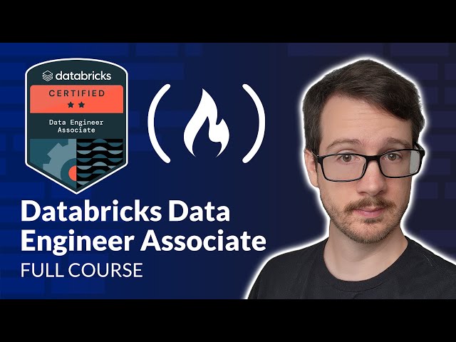 Databricks Data Engineer Associate Certification Course – Pass the Exam!