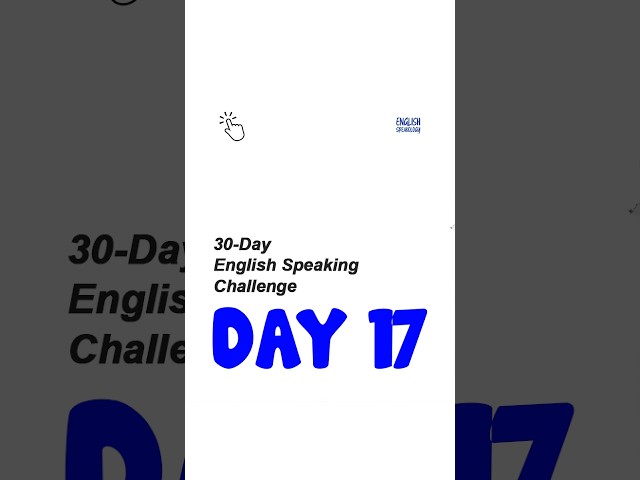 Day 17: Stop Telling Boring Stories! Master Past Continuous in English