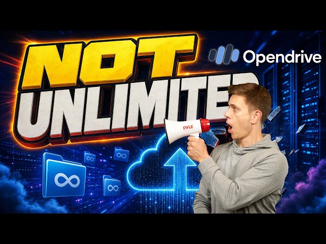 I Tested OpenDrive's "Unlimited" Plan: There's a HUGE Catch