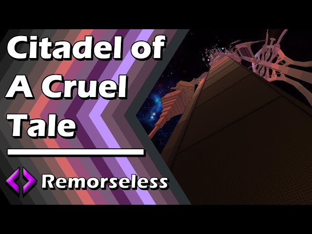 Citadel of A Cruel Tale (CoACT) - EToH Zone 7
