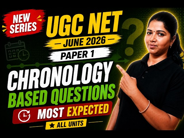UGC NET Paper 1 | Chronology Based Questions | Most Expected for June 2026 | New Series
