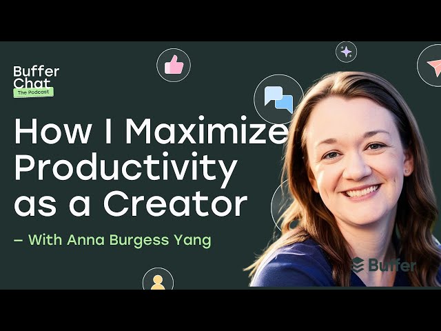My Creator Tool Stack: Productivity Tips + Tools for Consistency with Anna Burgess Yang