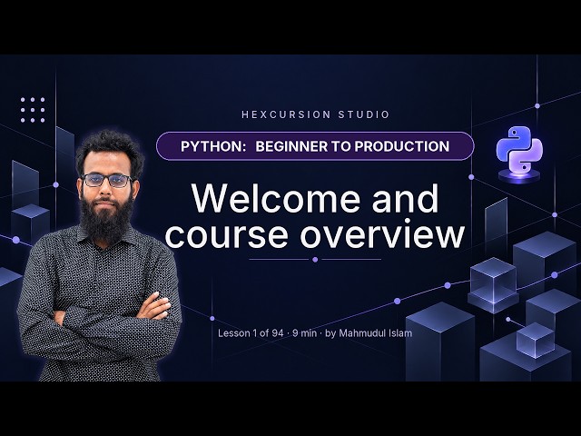 Welcome and course overview | Python 1/94