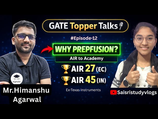 Mr.Himashu Agarwal #air27,#air45 #founder of #prepfusion #episode12 #journey #gate #toppers #talks 