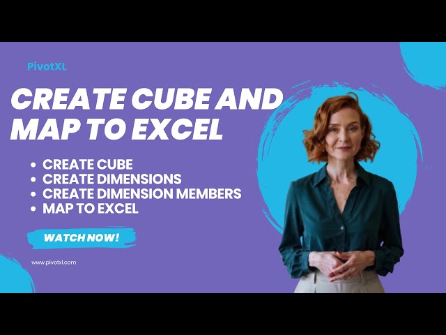 Create a Basic Cube in PivotXL | Add Dimensions & Map to Excel