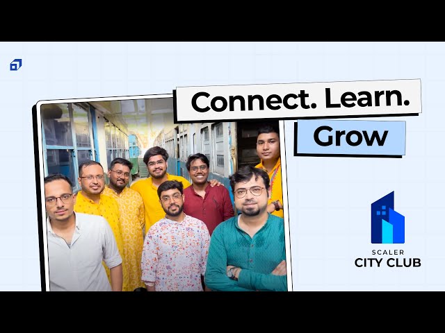 SCALER City Club in Aamader Kolkata | Coding Community | Nomoshkar Techies | @SCALER