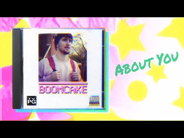 Boomcake - About You