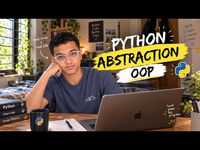 Complete Python Course - Abstraction | OOP
