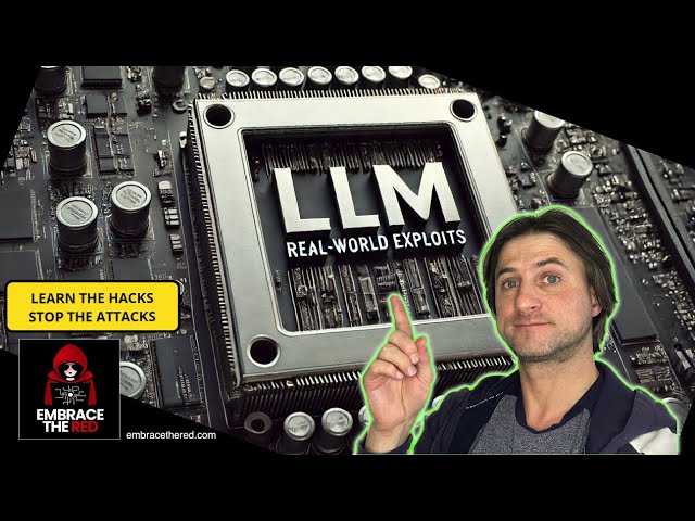 Hacking LLM Apps & Agents: Real-World Exploits (Prompt Injection Along the CIA Security Triad)