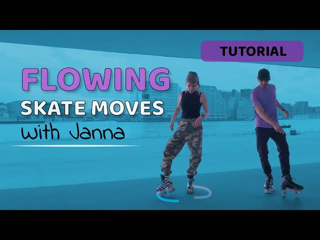 Flowing Roller Skate Moves with Janna Bedaux | Skate Tutorial