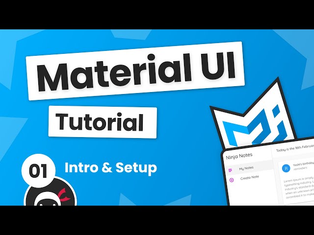 Material UI Tutorial #1 - Intro & Setup