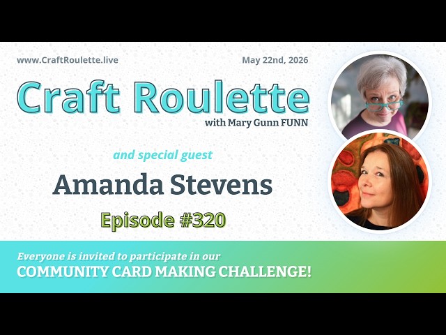 Craft Roulette Episode #320 featuring Amanda Stevens (@PearBlossomPress)