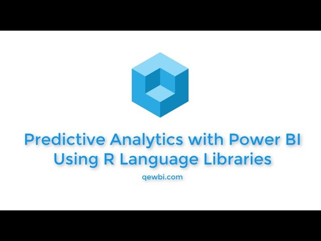 Power BI - Predictive Analytics with Forecasts and R Language Libraries in 10 Minutes