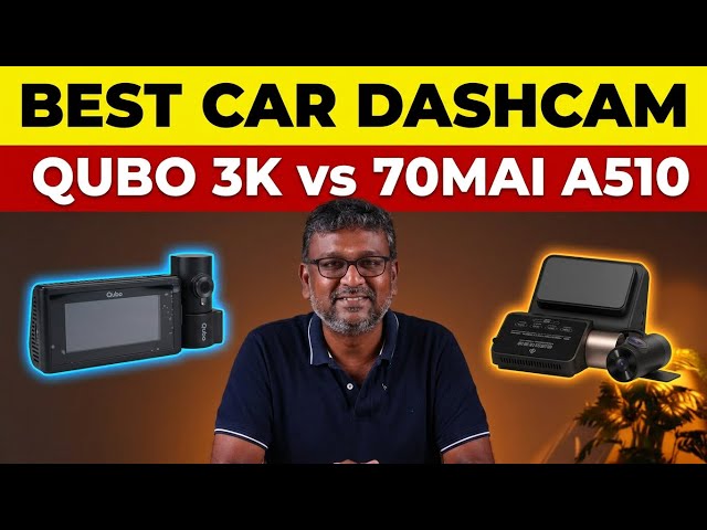 Qubo pro 3k vs 70mai A510 | சிறந்த Car Dashcam எது? | Full Comparison | Birlas Parvai