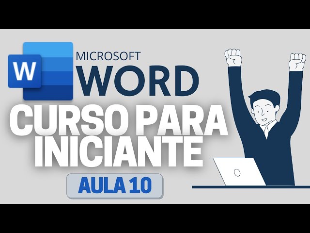 CURSO WORD AULA 10 -  CRIAR SUMÁRIO E REFERÊNCIA  | OFFICE 365