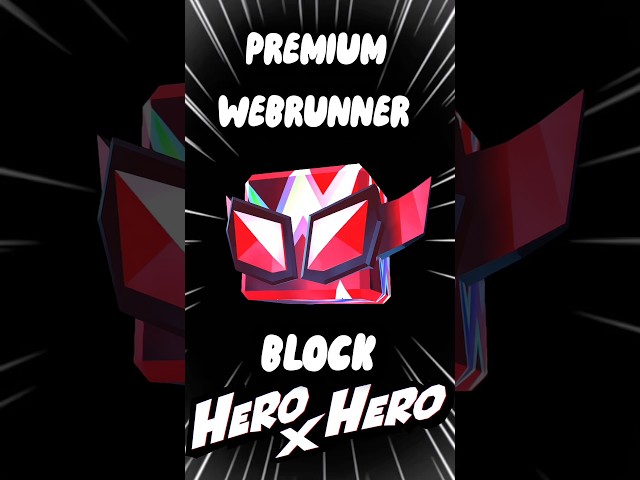 Opening a Premium Webrunner Block in Hero x Hero #heroxhero