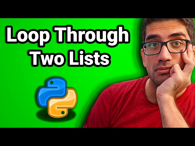 How to Loop Through Two Lists at the Same Time in Python (Using zip())
