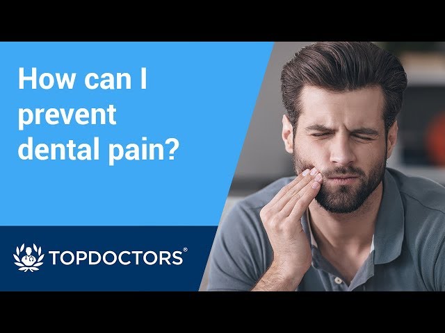 How can I prevent tooth pain?