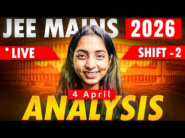 JEE Main paper analysis 4 April shift 2 paper Kaise aaya new pattern lengthy?? level ??