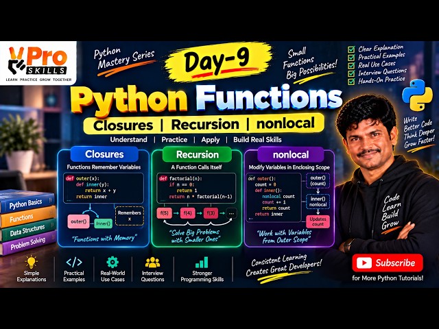 Day-9 | Python Closures, Recursion & nonlocal Explained | Advanced Functions