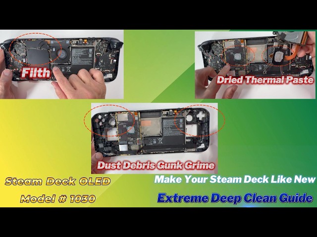 Valve Steam Deck OLED 1030 Ultimate Cleaning & Maintenance Guide   Complete Service Tutorial