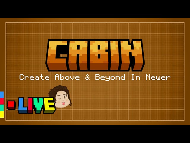 ⚙️ [Day 7] back for a chill stream in CABIN modpack ⚙️
