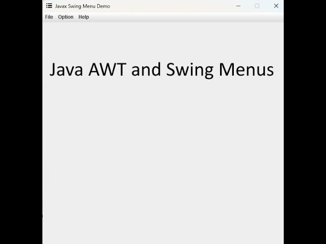Java Create Menus using AWT and Swing
