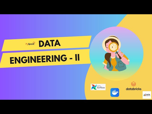 Pyspark Data Engineering - 2 II Airflow DAG , Docker Desktop, Databricks