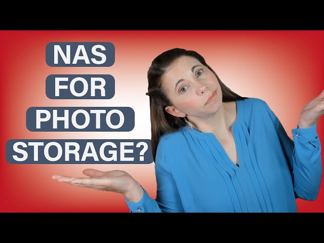 Should you use a NAS to store your photos? | A guide to NAS for photos