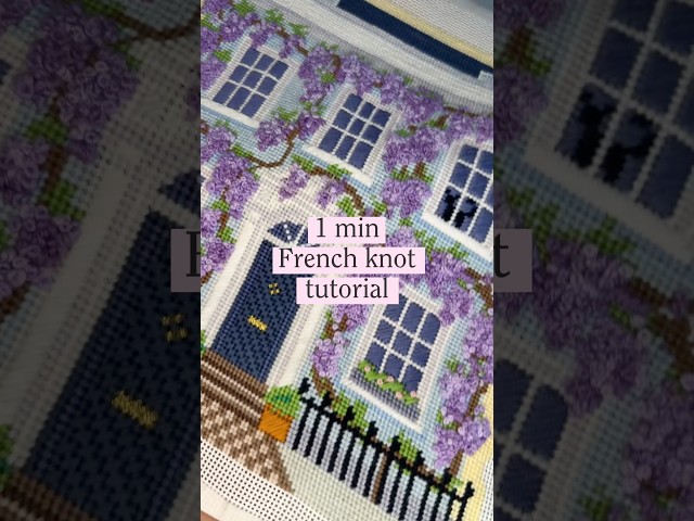 1 min French knot tutorial
