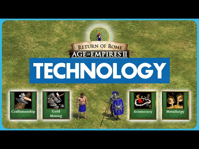 Ultimate Technology Guide for Return of Rome! (AoE2)