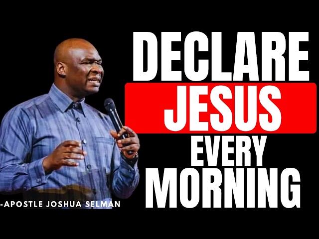 THIS POWERFUL PRAYER WILL CHANGE THE DIRECTION OF YOUR DAY | APOSTLE JOSHUA SELMAN