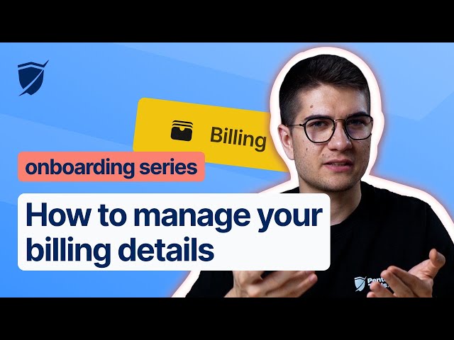 How to manage your billing details on Pentest-Tools.com | Onboarding Series