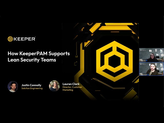 Keeper Webinar - How KeeperPAM Supports Lean Security Teams