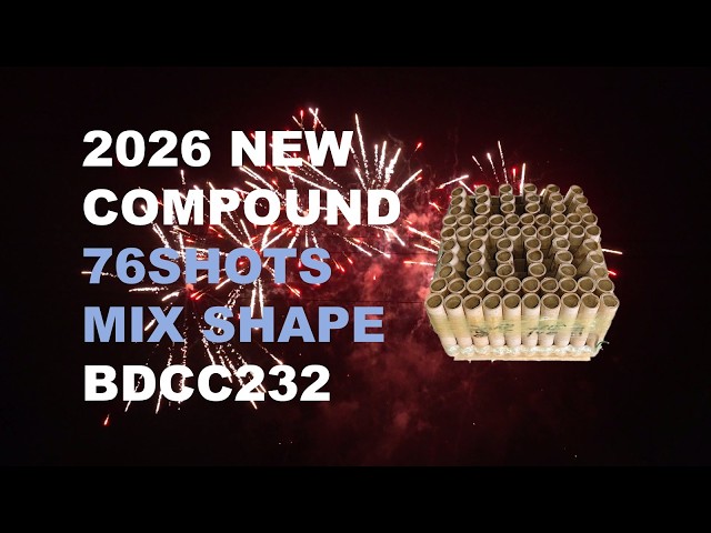 2026 NEW BDCC232 20*25*150MM 76SHOTS MIX SHAPE COMPOUND